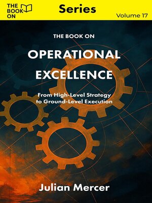 cover image of The Book On Operational Excellence